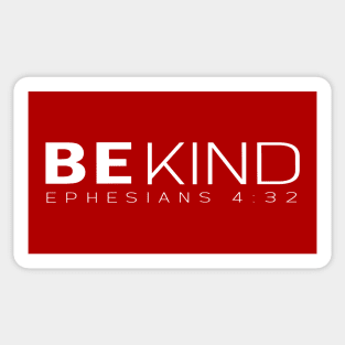 Be Kind - Ephesians 4:32 - Bibble Christian Design Sticker